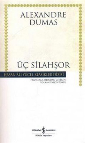 Üç Silahşör _ Alexandre Dumas