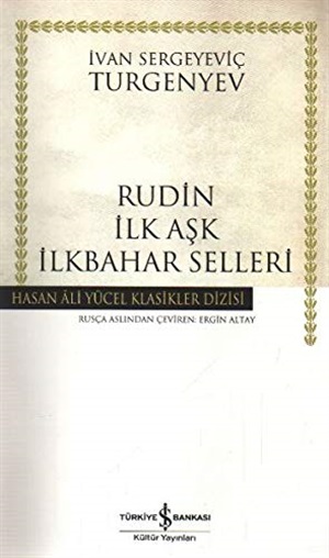 Rudin İlk Aşk İlkbahar Selleri