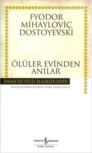 Ölüler Evinden Anılar (K.Kapak)