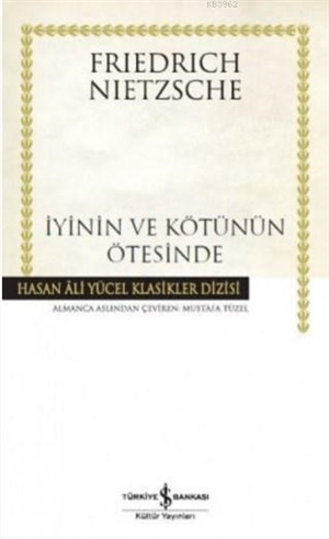 İyinin Ve Kötünün Ötesinde (K.Kapak)