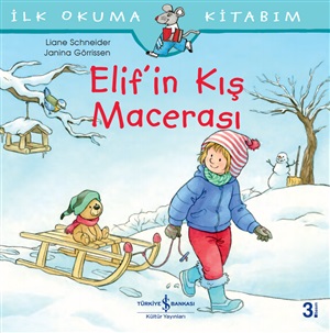 ELİFİN KIŞ MACERASI