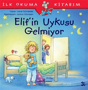 ELİFİN UYKUSU GELMİYOR