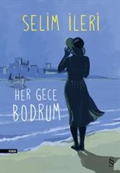 Her gece Bodrum