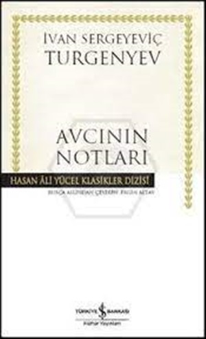 Avcının Notları _ Ivan Sergeyevich Turgenev