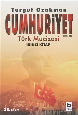 Cumhuriyet Türk Mucizesi İkinci Kitap