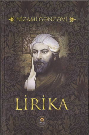 Lirika. Nizami Gəncəvi