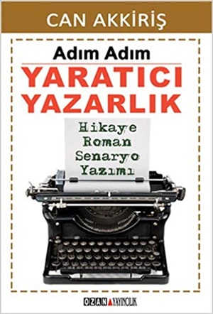 Adım Adım Yaratıcı Yazarlık