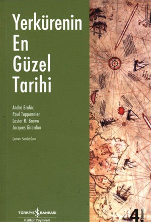 Yerkürenin En Güzel Tarihi