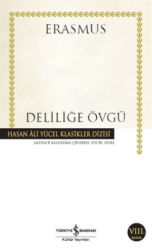 DELİLİĞE ÖVGÜ (K.KAPAK)