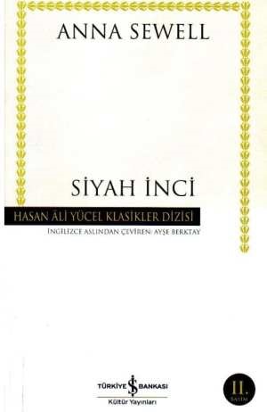 Siyah İnci Bir Atın Otobiyografisi (K.Kapak)