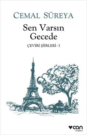 SEN VARSIN GECEDE / ÇEVİRİ ŞİİRLERİ-1