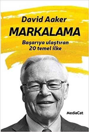 Markalama Başarıya Ulaştıran 20 Temel İlke