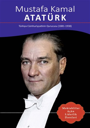 Mustafa Kamal Atatürk