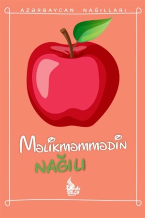 Azərbaycan nağılları (Məlikməmməd nağılı)