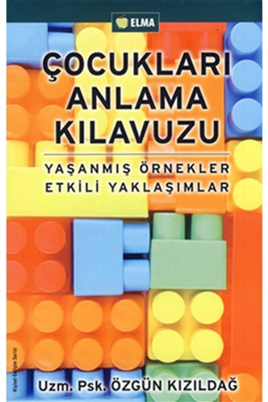 Çocukları Anlama Kılavuzu