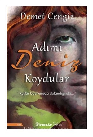 Adımı Deniz Koydular