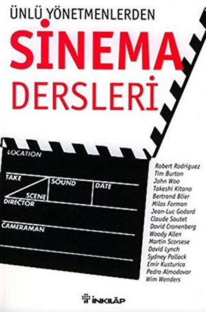 Ünlü Yönetmenlerden Sinema Dersleri