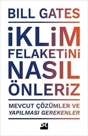 İklim Felaketini Nasıl Önleriz