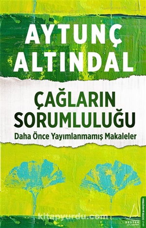 Çağların Sorumluluğu