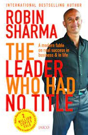 Leader Who Had No Title, Sharma, Robin