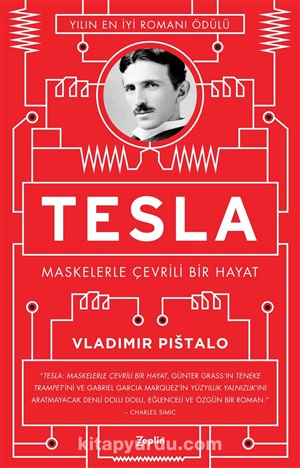 Tesla: Maskelerle Çevrili Bir Hayat