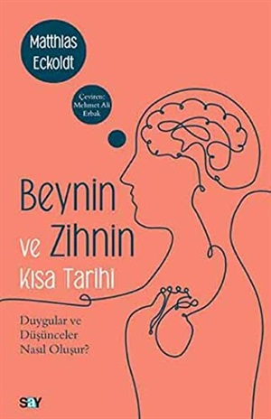 Beynin Ve Zihnin Kısa Tarihi