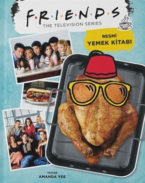 Friends: Resmi Yemek Kitabı