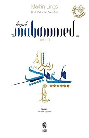 İnsan Y._ Hazreti Muhammed'İn Hayatı_ Martin Lings