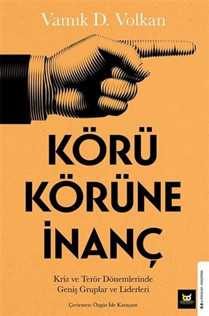 Körü Körüne İnanç _ Vamık Volkan