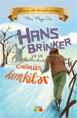 Hans Brinker və ya Gümüş konkilər