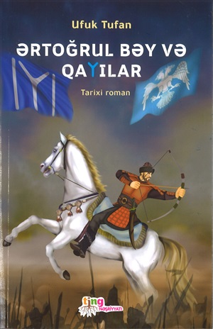 Ərtoğrul bəy və qayılar