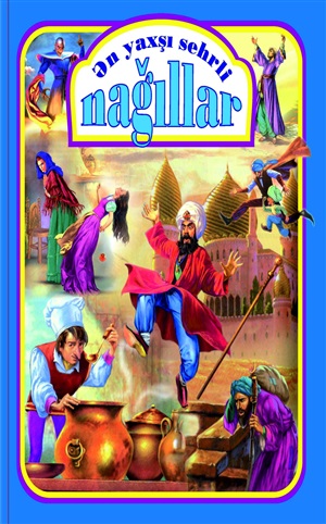 Ən yaxşı sehrli nağıllar