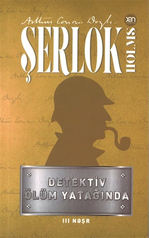 Şerlok Holmes - Ölüm yatağında