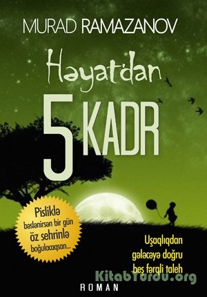 Həyatdan 5 kadr