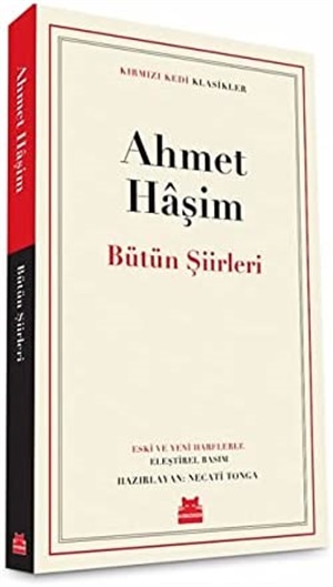 Bütün Şiirleri  Ahmet Haşim
