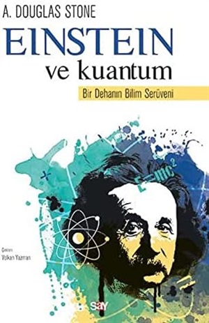 Einstein ve Kuantum  A. Douglas Stone