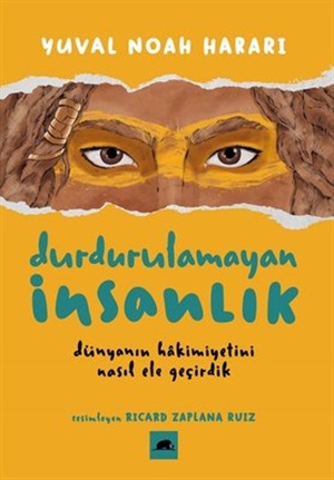 Yuval Noah Harari  Durdurulamayan İnsanlık  Kolektif Kitap