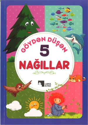 Göydən Düşən Nağıllar - 5