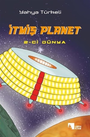 İtmiş Planet (Yahya Türkeli)
