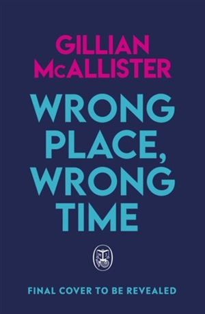 Wrong Place Wrong Time
