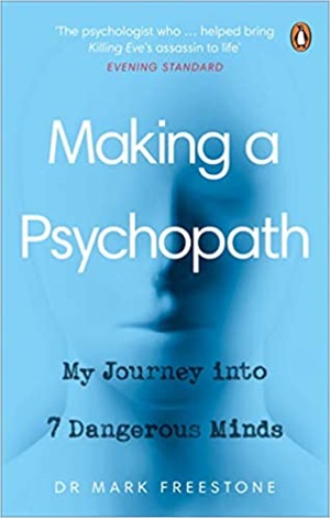 Making a Psychopath