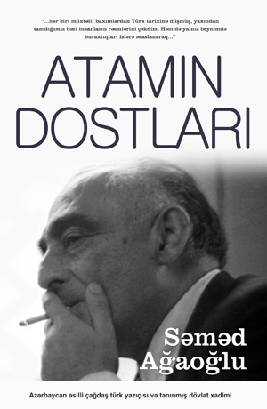 Atamın dostları