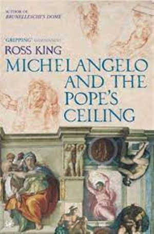 Michelangelo And The Popes Ceiling