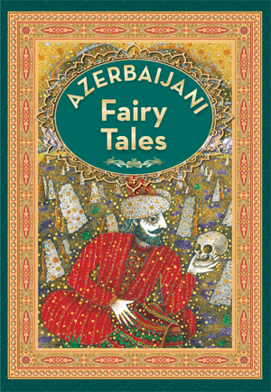 Azerbaijani Fairy Tales2