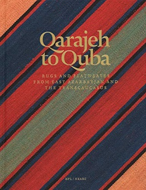 QARAJEH QUBA: RUGS FLATWEAVES EAST