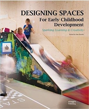 DESIGNING SPACES EARLY CHILDHOOD