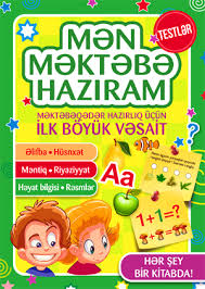 Mən Məktəbə hazıram- məktəbəqədər hazırlıq