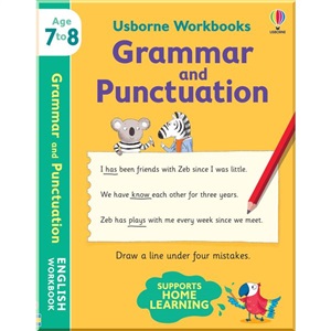 USBORNE WORKBOOKS GRAMMAR AND PUNCTUATION 7-8