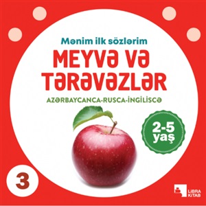 Meyvə və tərəvəzlər (Mənim ilk sözlərim)