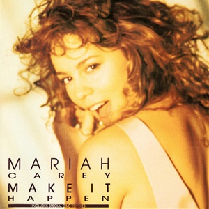 Mariah Carey - Make It Happen 7